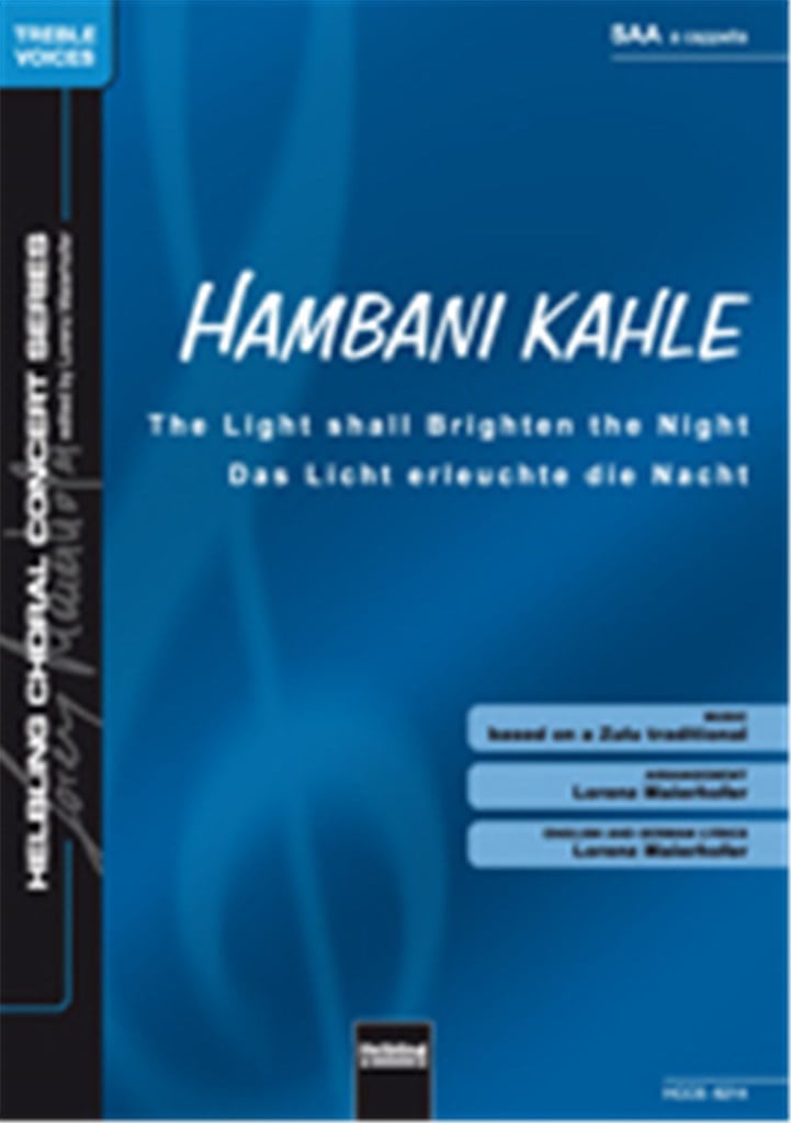 The light shall brighten the Night/Hambani Kahle